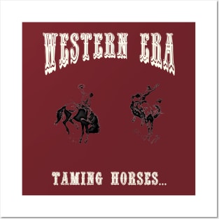 Western Era - Taming Horses Posters and Art